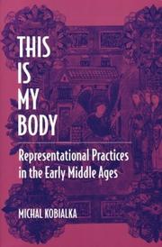 Front cover of This Is My Body by Michal Andrzej Kobialka