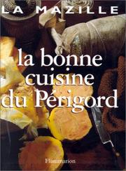 Front cover of La bonne cuisine du Périgord by La Mazille.