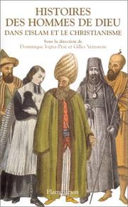 Cover of Histoires des hommes de dieu dans l'islam et le christianisme by Dominique Iogna-Prat