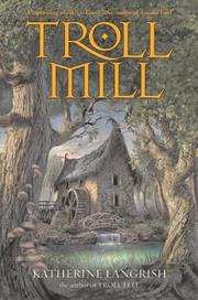 Cover of Troll Mill by Katherine Langrish