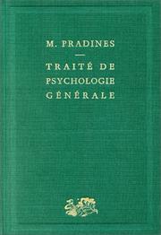 Cover of Traité de psychologie générale by Maurice Pradines