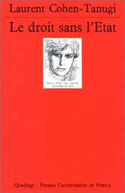 Front cover of Le Droit sans l'Etat by Laurent Cohen-Tanugi