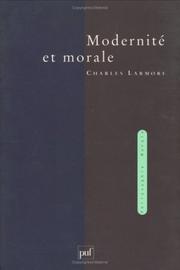 Cover of Modernité et Morale by Charles Larmore
