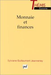 Front cover of Monnaie et finances by Sylviane Guillaumont Jeanneney