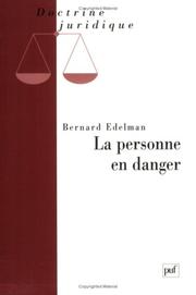 Front cover of La Personne en danger by Bernard Edelman