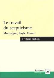 Front cover of Le Travail du scepticisme by Frédéric Brahami