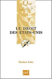 Front cover of Le droit des États-Unis by Elisabeth Zoller