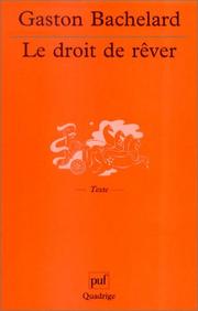 Cover of Le droit de rêver by Gaston Bachelard