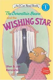 Front cover of The Berenstain Bears and the wishing star by Stan Berenstain