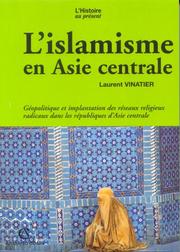 Front cover of L' Islamisme en Asie centrale by Laurent Vinatier