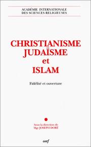 Cover of Christianisme, Judaïsme et Islam by Joseph Doré