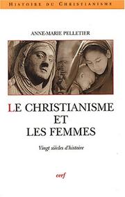 Front cover of Le Christianisme et les femmes by A.-M. Pelletier