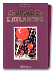 Front cover of L'énigme de l'Atlantide by Edgar P. Jacobs