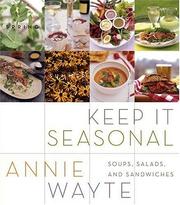 Front cover of Keep it seasonal by Annie Wayte