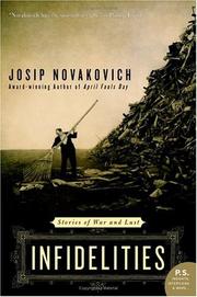 Cover of Infidelities by Josip Novakovich