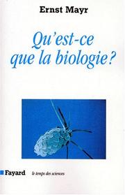 Front cover of Qu'est-ce que la biologie? by Ernst Mayr