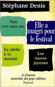 Front cover of Elle a maigri pour le festival by Stéphane Denis