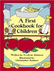 Front cover of A first cookbook for children by Evelyne Johnson