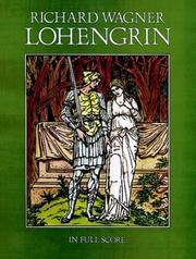 Front cover of Lohengrin in Full Score by Richard Wagner