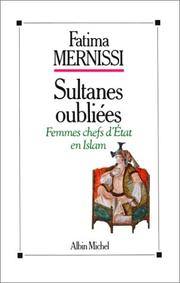Cover of Sultanes oubliées by Mernissi, Fatima.