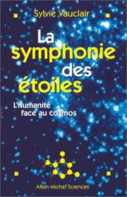 Front cover of La Symphonie des étoiles by Sylvie Vauclair