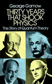 Cover of Thirty years that shook physics by George Gamow