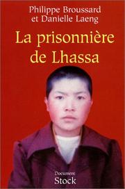 Cover of La prisonnière de Lhassa by Philippe Broussard