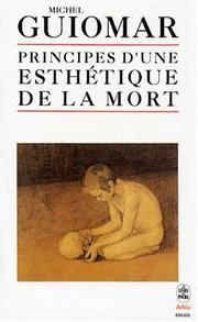 Front cover of Principes d'une esthétique de la mort by Michel Guiomar