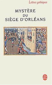 Front cover of Mystère du siège d'Orléans by Gérard Gros
