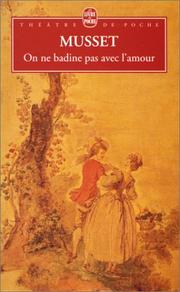 Cover of On ne badine pas avec l'amour by Alfred de Musset