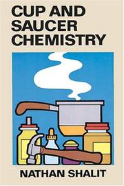 Front cover of Cup and saucer chemistry by Nathan Shalit