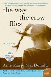 Cover of The Way the Crow Flies by Ann-Marie MacDonald