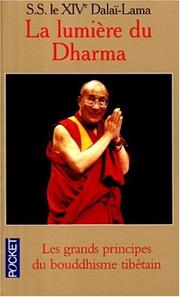 Cover of La Lumière du dharma by His Holiness Tenzin Gyatso the XIV Dalai Lama