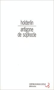 Front cover of Antigone de Sophocle by Friedrich Hölderlin