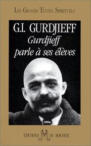 Cover of Gurdjieff parle à ses élèves by Georges Ivanovitch Gurdjieff