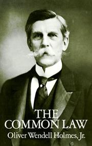 Front cover of The common law by Oliver Wendell Holmes, Jr.