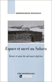 Front cover of Espace et sacré au Sahara by Abderrahmane Moussaoui