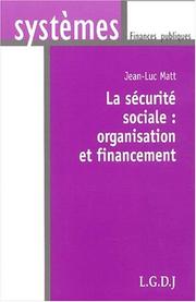 Front cover of Securite sociale organisation et finance by Matt