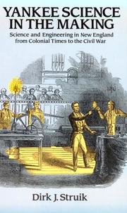 Front cover of Yankee science in the making by Dirk Jan Struik