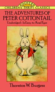 Cover of The adventures of Peter Cottontail by Thornton W. Burgess