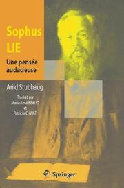 Front cover of Sophus Lie. Une pensée audacieuse by Arild Stubhaug