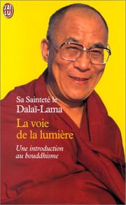 Cover of La Voie de la lumière by His Holiness Tenzin Gyatso the XIV Dalai Lama