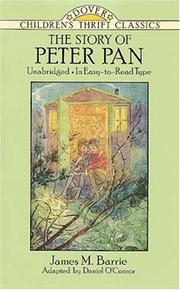 Front cover of The story of Peter Pan by O'Connor, Daniel