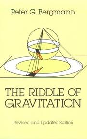 Front cover of The riddle of gravitation by Peter Gabriel Bergmann
