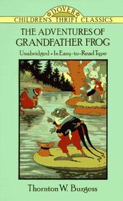 Cover of The adventures of Grandfather Frog by Thornton W. Burgess
