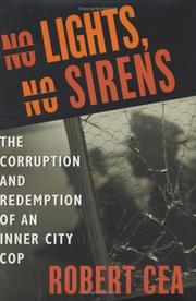 Cover of No Lights, No Sirens by Robert Cea
