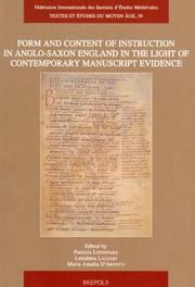 Front cover of Form and content of instruction in Anglo-Saxon England in the light of contemporary manuscript evidence by Patrizia Lendinara