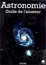 Cover of Astronomie. Guide de l'amateur by Antonín Rükl