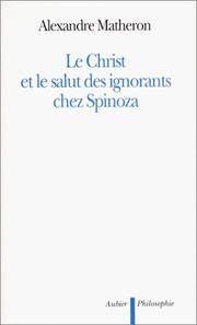 Cover of Le Christ et le salut des ignorants chez Spinoza by Alexandre Matheron
