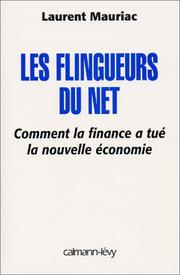 Front cover of Les Flingueurs du net by Laurent Mauriac